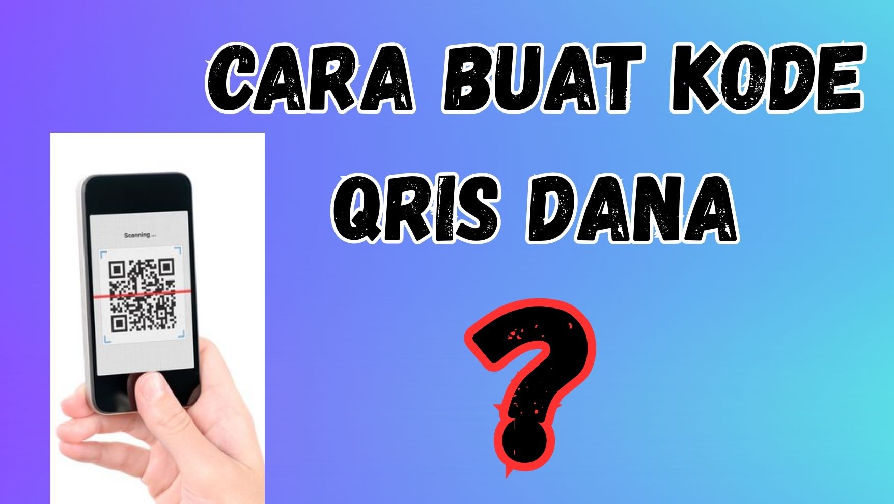 Cara Buat Kode Qris Dana - sman1nnk.sch.id